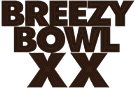 Breezy Bowl XX